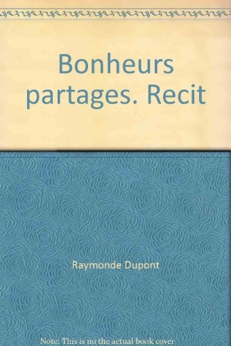 Bonheurs partagés