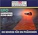 UFO - die Beweise für ein Phänomen (Road University - Wissen in höchsten Tönen) by