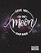 Produktbild Love You To The Moon And Back Galaxy Composition Book: Deep Space Universe Starry Night Moon Phase Blank Page Journal Notebook Diary Log Book for Note ... x 11) Soft Matte Cover (Galaxy Notebooks)