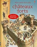 MON PETIT LIVRE DES CHATEAUX FORTS