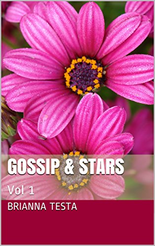 Brianna Testa - Gossip & Stars Vol. 1 (2016)