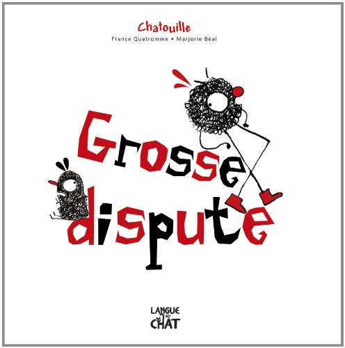 Grosse dispute