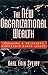 The New Organizational Wealth: Managing and Measuring Knowledge-Based Assets by Karl Erik Sveiby