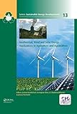  Geothermal, Wind and Solar Energy Applications in Agriculture and Aquaculture (Sustainable Energy Developments Book 13) (English Edition)
