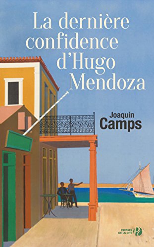 <a href="/node/74214">La dernière confidence d'Hugo Mendoza</a>