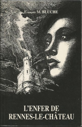 couverture de : L'enfer de Rennes-le-Ch&acirc;teau