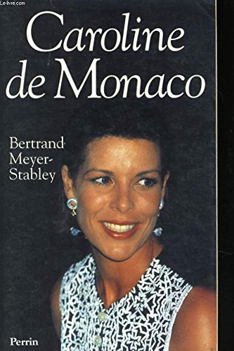 Preisvergleich Produktbild Caroline de Monaco (Histoire)