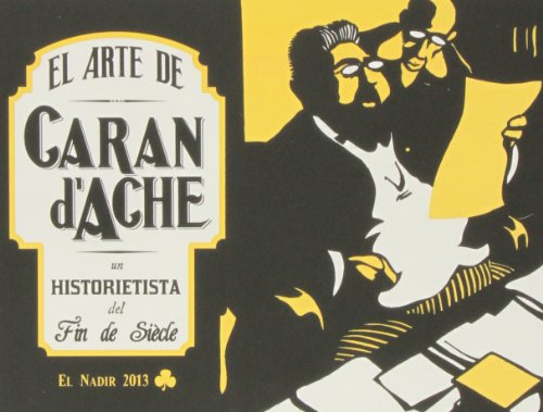 Preisvergleich Produktbild El arte de Caran d'Ache (El Nadir Gráfica, Band 2)