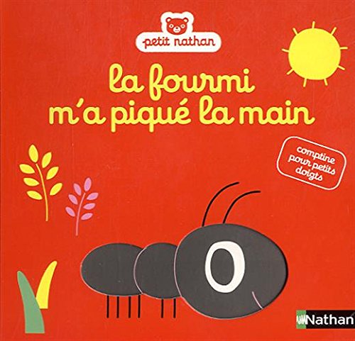 La fourmi m'a piqué la main