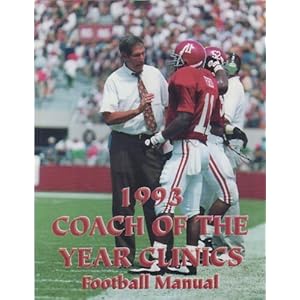1993 Coach of the Year Clinics Football Manual