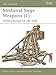 Medieval Siege Weapons (1): Western Europe AD 585-1385 (New Vanguard, Band 58) by 