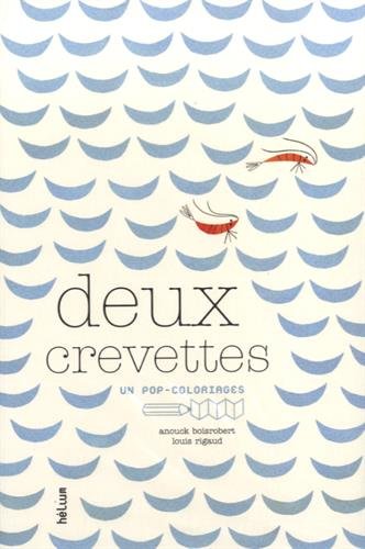 Deux crevettes (Un pop-coloriages)