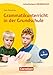Lehrerbücherei Grundschule: Grammatikunterricht in der Grundschule (8. Auflage): Für die Klassen 1 bis 4. Buch by 