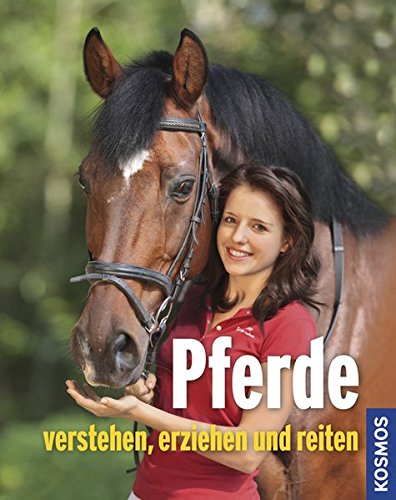 Download Pferde verstehen, erziehen und reiten Download Pferde verstehen, erziehen und reiten