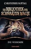 Cover zum Buch Die Bibliothek der Schwarzen Magie 1....