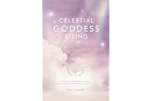 Celestial Goddess Rising: Awaken to the Celestial Realms & Ignite the Sacred Fire of Your (Black and White Edition)