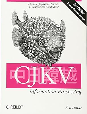 CJKV Information Processing 2e