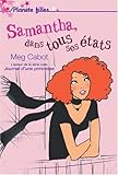 Samantha, dans tous ses états