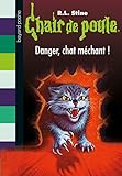 DANGER, CHAT MÉCHANT !