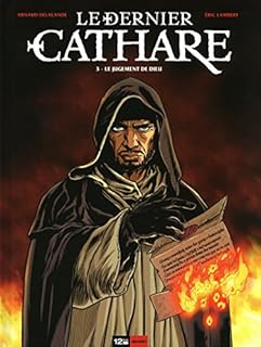 jaquette livre Le dernier cathare, tome 3 : Le jugement de Dieu