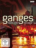 Ganges - Indiens Fluss des Lebens - 