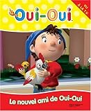 Le nouvel ami de Oui-Oui