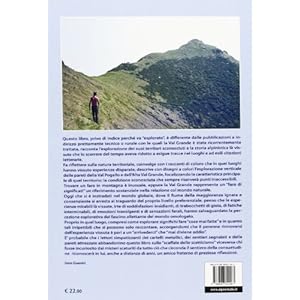 Val Grande. Storia esplorativa dei territori sconosciuti