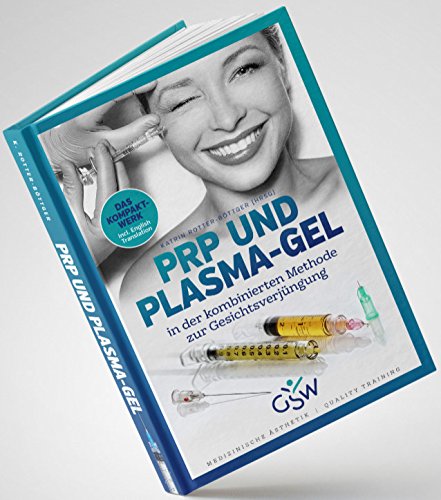 Preisvergleich Produktbild PRP und Plasma-Gel: in der kombinierten Methode zur Gesichtsverjüngung