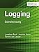 Logging: Schnelleinstieg (shortcuts 118) by 
