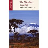 The Weather in Africa: Three Novellas