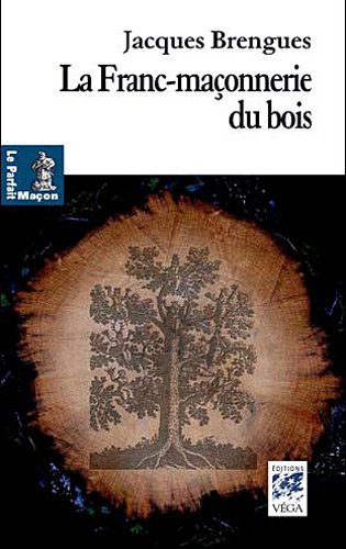Download La Franc-Maçonnerie du bois Download La Franc-Maçonnerie du bois