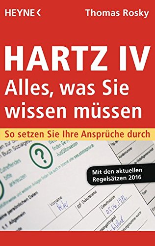 Download Hartz IV – Alles, was Sie wissen müssen: So setzen Sie Ihre Ansprüche durch Download Hartz IV – Alles, was Sie wissen müssen: So setzen Sie Ihre Ansprüche durch