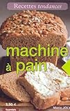 Machine à pain