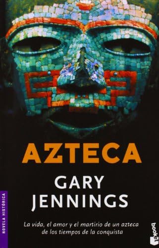 Azteca: 6007 (Novela Historica)