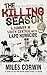 Produktbild The Killing Season: A Summer in South-Central with LAPD Homicide