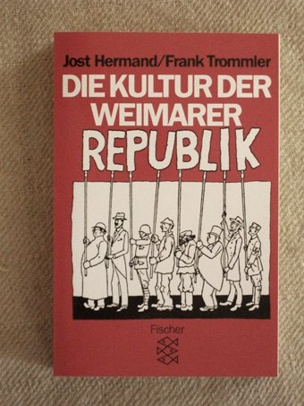 Die Kultur der Weimarer Republik