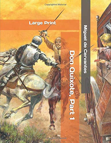 Preisvergleich Produktbild Don Quixote, Part 1: Large Print