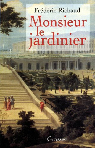 Download Monsieur le jardinier (Littérature Française)