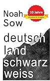 Image de Deutschland Schwarz Weiß: Der alltägliche Rassismus