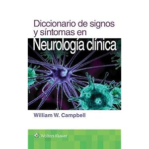 Diccionario de Signos y Sintomas En Neurologia Clinica