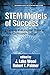 Produktbild STEM Models of Success: Programs, Policies, and Practices in the Community College (Contemporary Perspectives in Race and Ethnic Relations)