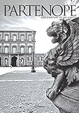 Image de Partenope. Another way to see Naples. Ediz. italiana e inglese