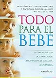 Image de Todo para el bebe/ Everything for the Baby