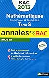 ANNALES BAC 2013 MATHS S SPE &