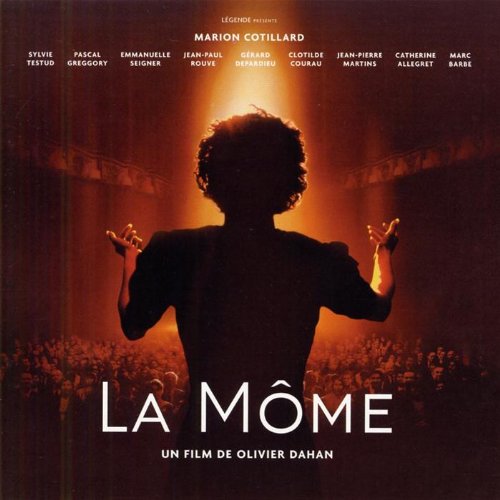 La  Môme : Bande originale du film d'Olivier Dahan