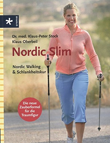 Preisvergleich Produktbild Nordic Slim: Nordic Walking & Schlankheitskur