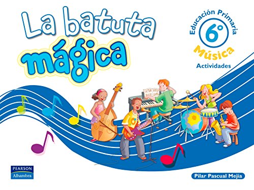 La batuta mágica 6 cuaderno de actividades