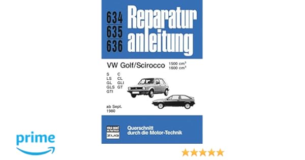 Reparaturanleitung Band 634 635 636 Vw Golf Scirocco - 