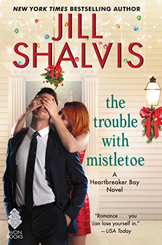 Resultado de imagen para Jill Shalvis the trouble with mistletoe
