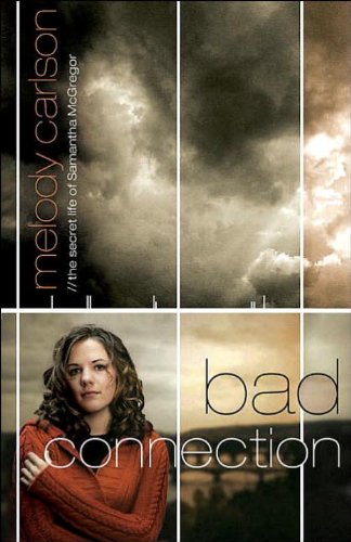 Bad Connection (Secret Life of Samantha McGregor Book 1) (English Edition)